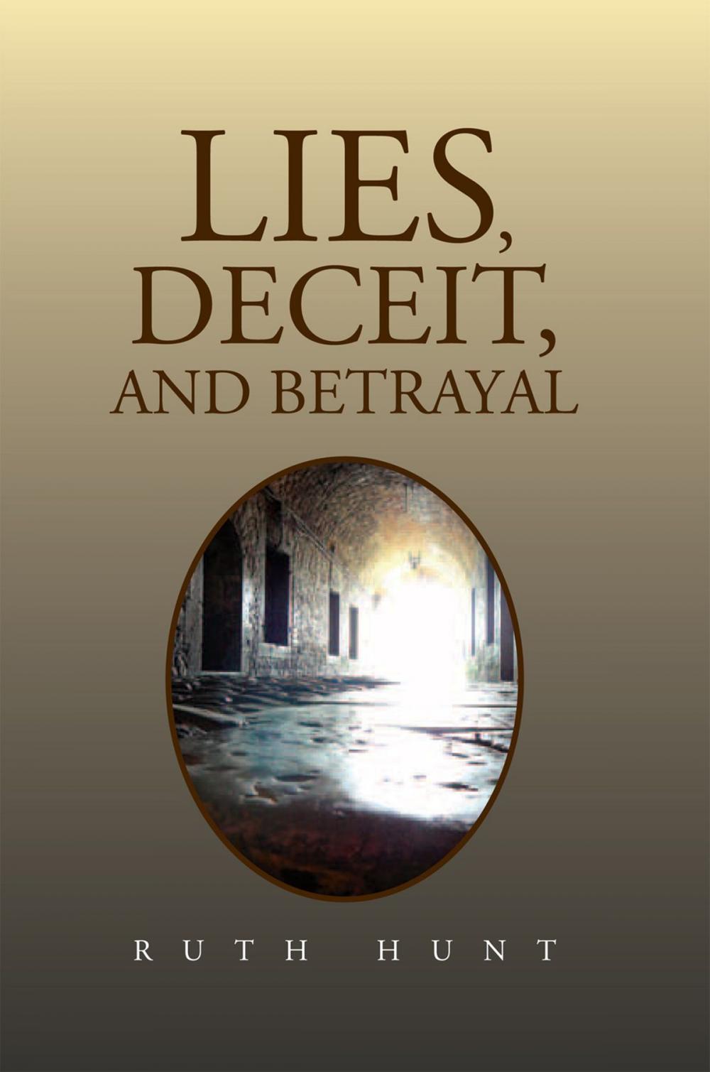 Big bigCover of Lies, Deceit, and Betrayal