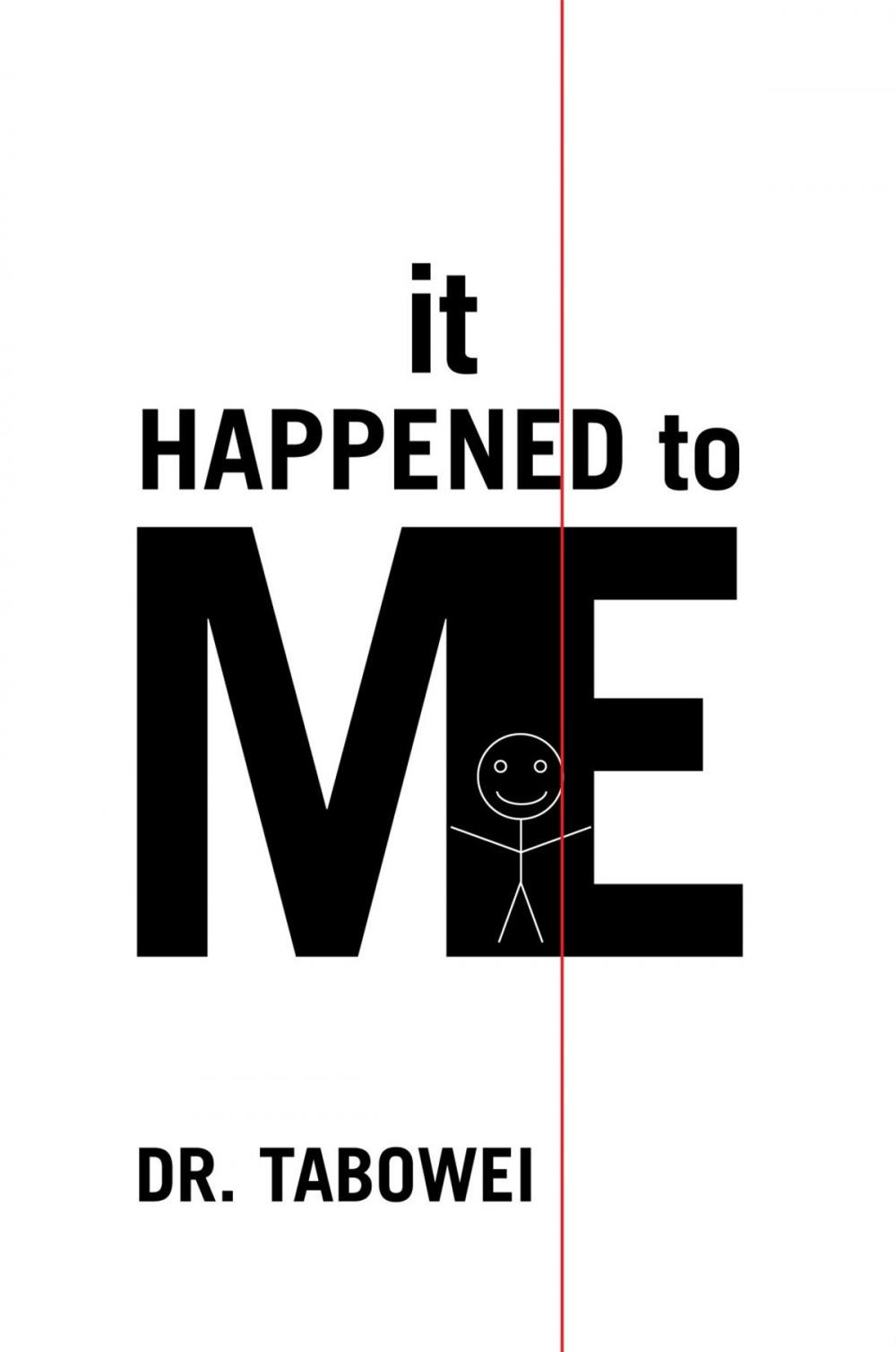 Big bigCover of It Happened to Me