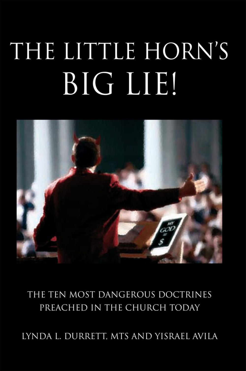 Big bigCover of The Little Horn's Big Lie!