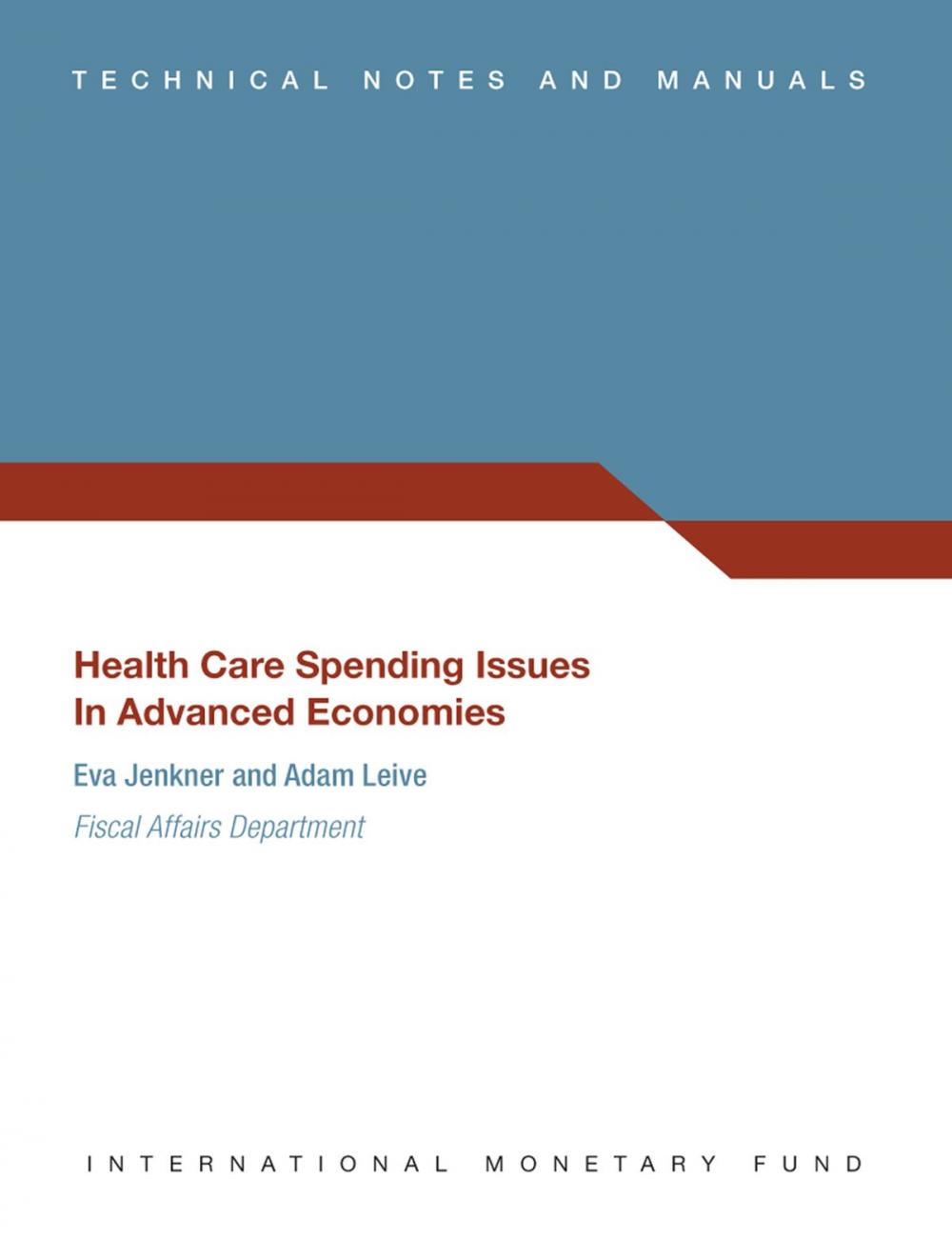 Big bigCover of Health Care Spending Issues in Advanced Economies