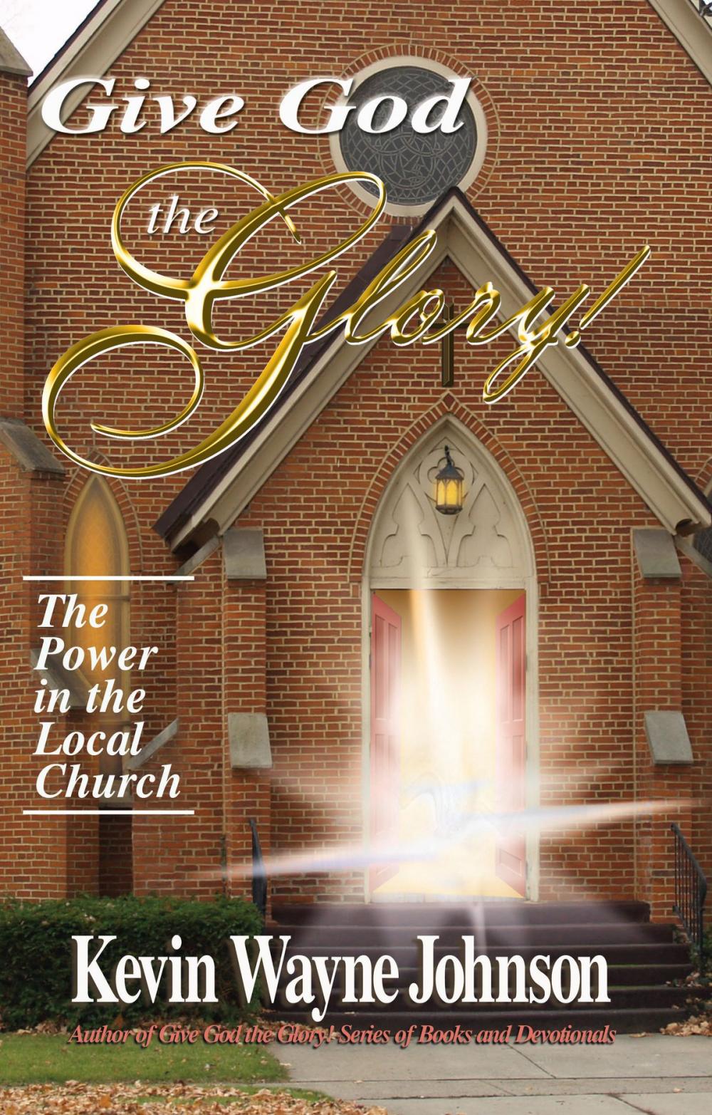 Big bigCover of The Power in the Local Church