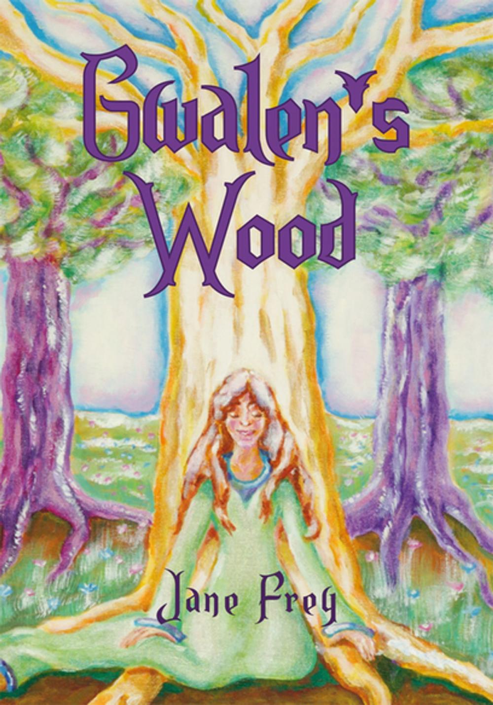 Big bigCover of Gwalen's Wood