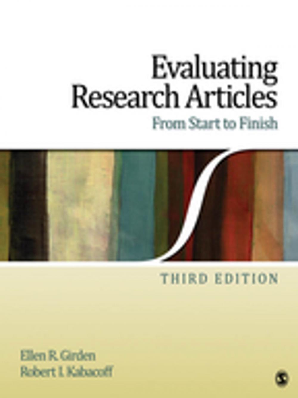 Big bigCover of Evaluating Research Articles From Start to Finish