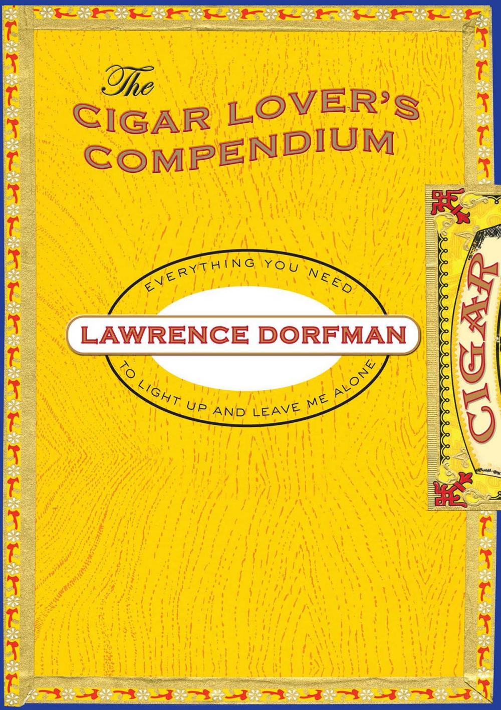 Big bigCover of The Cigar Lover's Compendium