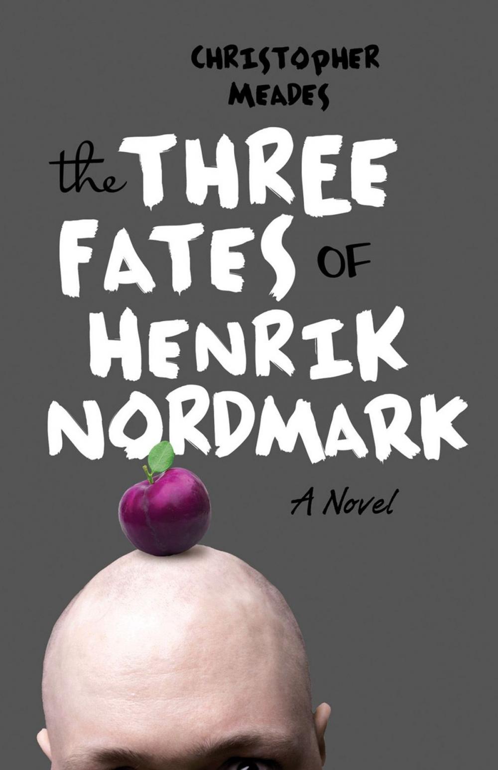 Big bigCover of Three Fates of Henrik Nordmark, The