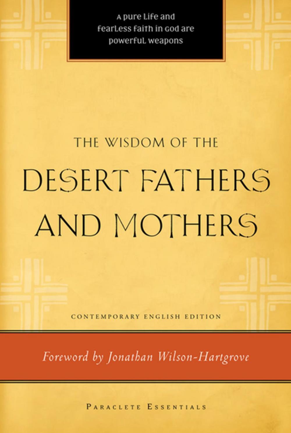 Big bigCover of Wisdom of the Desert Fathers and Mothers