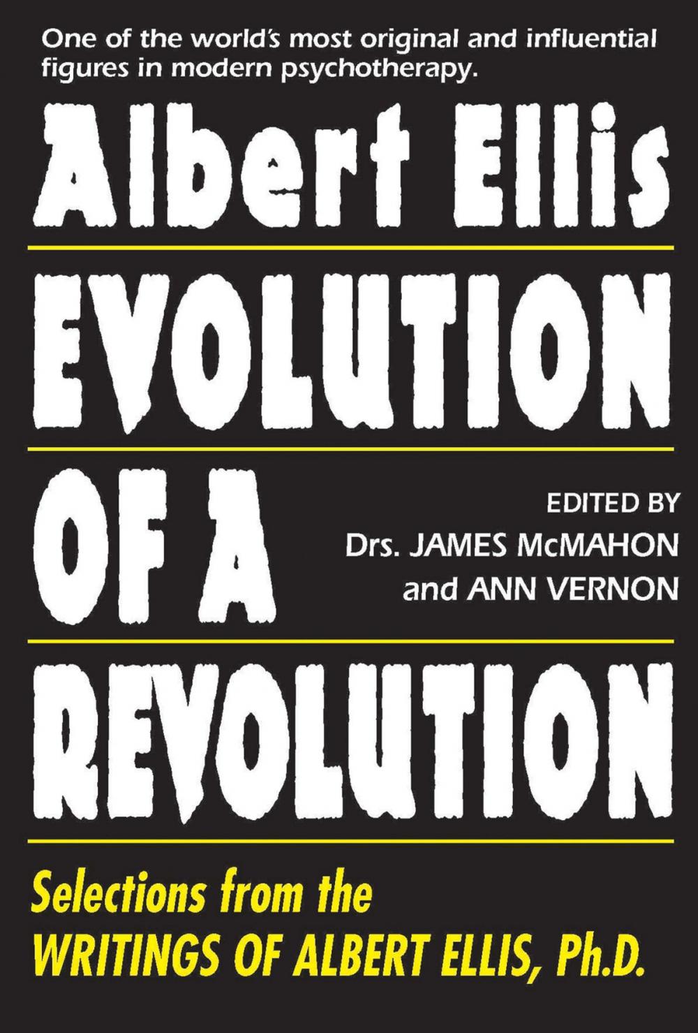 Big bigCover of Albert Ellis: Evolution of a Revolution