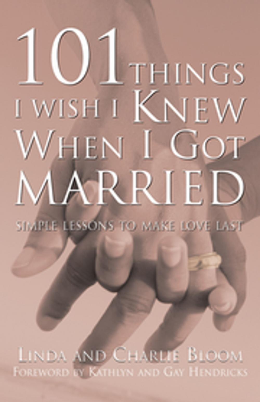 Big bigCover of 101 Things I Wish I Knew When I Got Married
