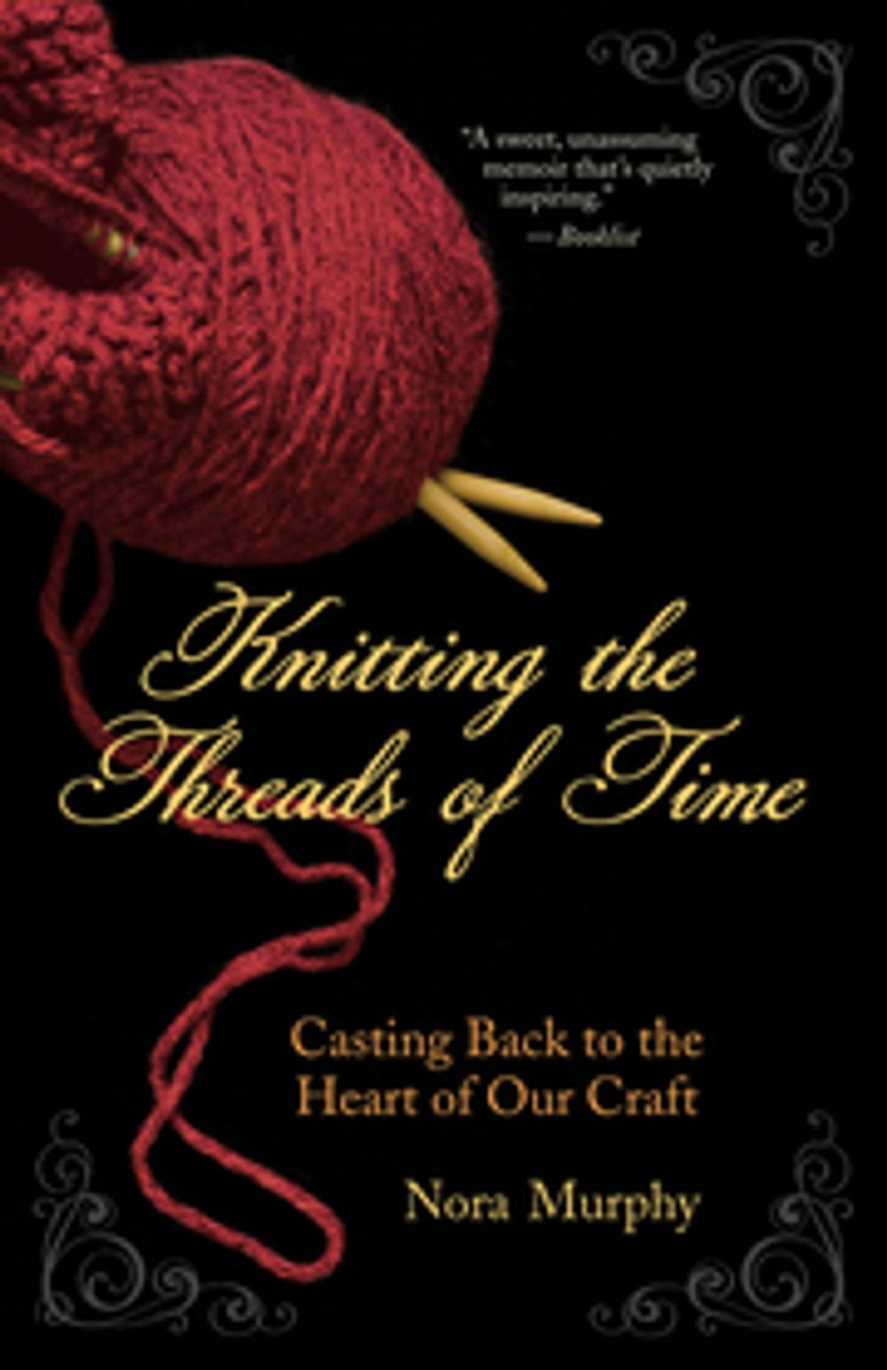 Big bigCover of Knitting the Threads of Time