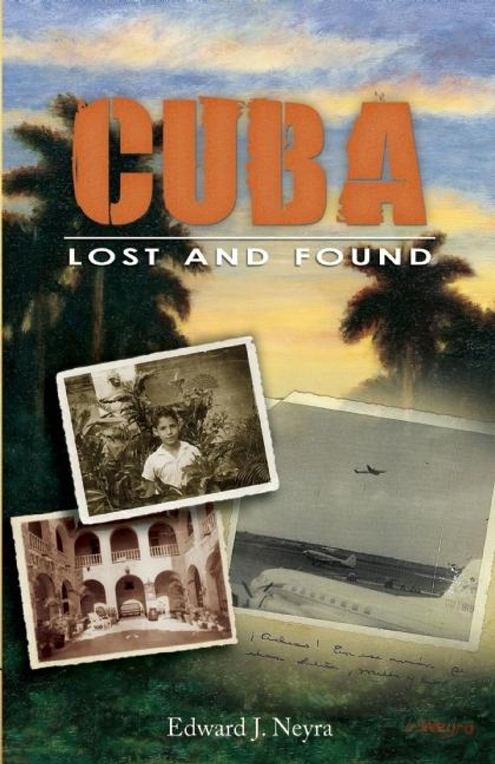 Big bigCover of Cuba Lost and Found