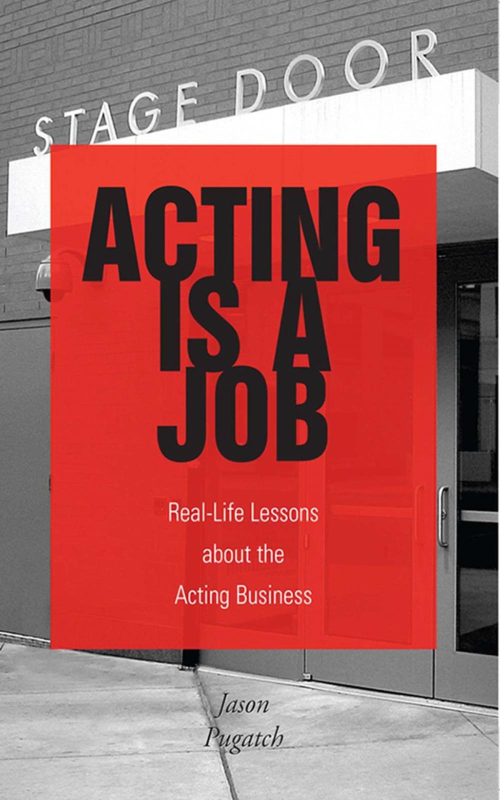 Big bigCover of Acting Is a Job