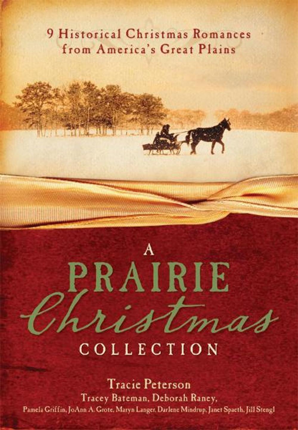 Big bigCover of A Prairie Christmas Collection: 9 Historical Christmas Romances from America's Great Plains