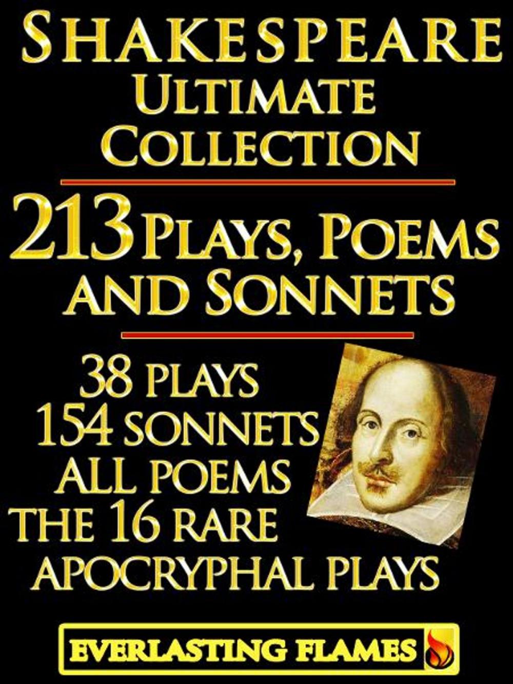 Big bigCover of William Shakespeare Complete Works Ultimate Collection: 213 Plays, Poems & Sonnets including the 16 rare, 'hard-to-get' Apocryphal Plays PLUS: FREE BONUS Material