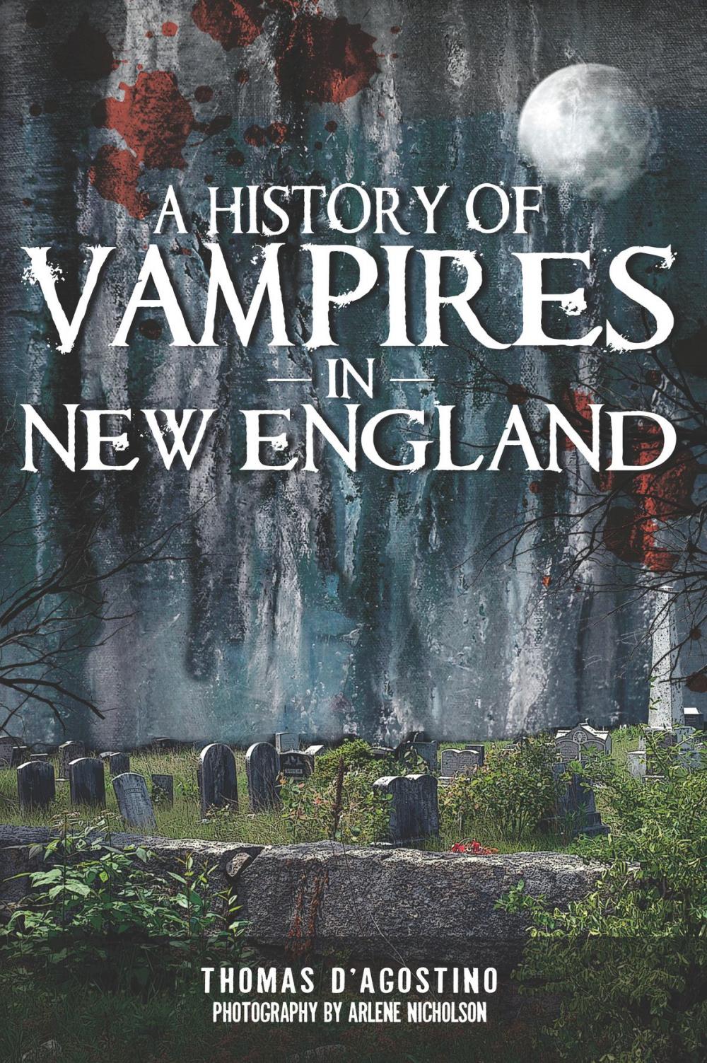 Big bigCover of A History of Vampires in New England