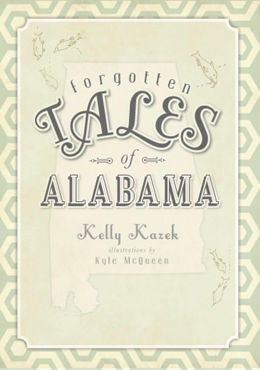 Big bigCover of Forgotten Tales of Alabama