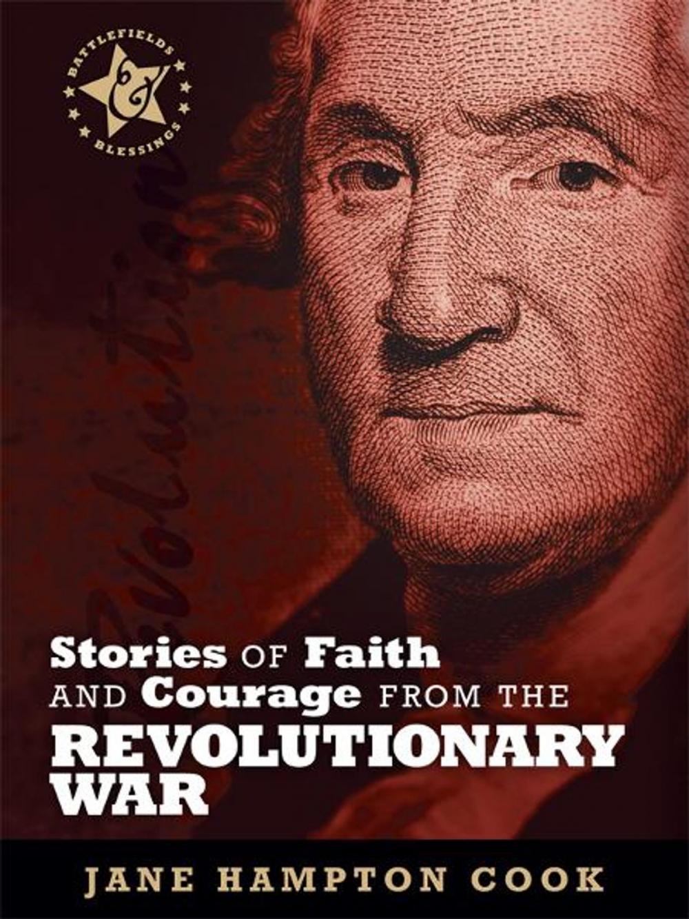 Big bigCover of Stories of Faith and Courage from the Revolutionary War