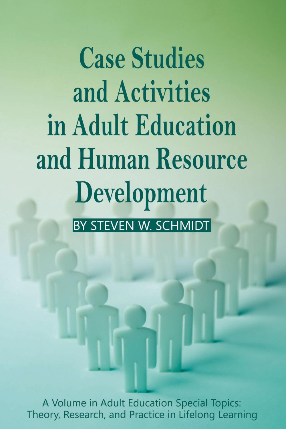 Big bigCover of Case Studies and Activities in Adult Education and Human Resource Development