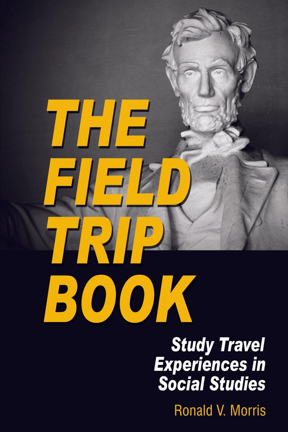 Big bigCover of The Field Trip Book