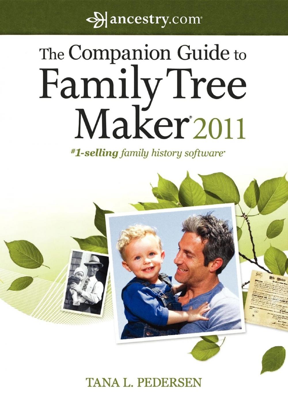 Big bigCover of The Companion Guide to Family Tree Maker 2011