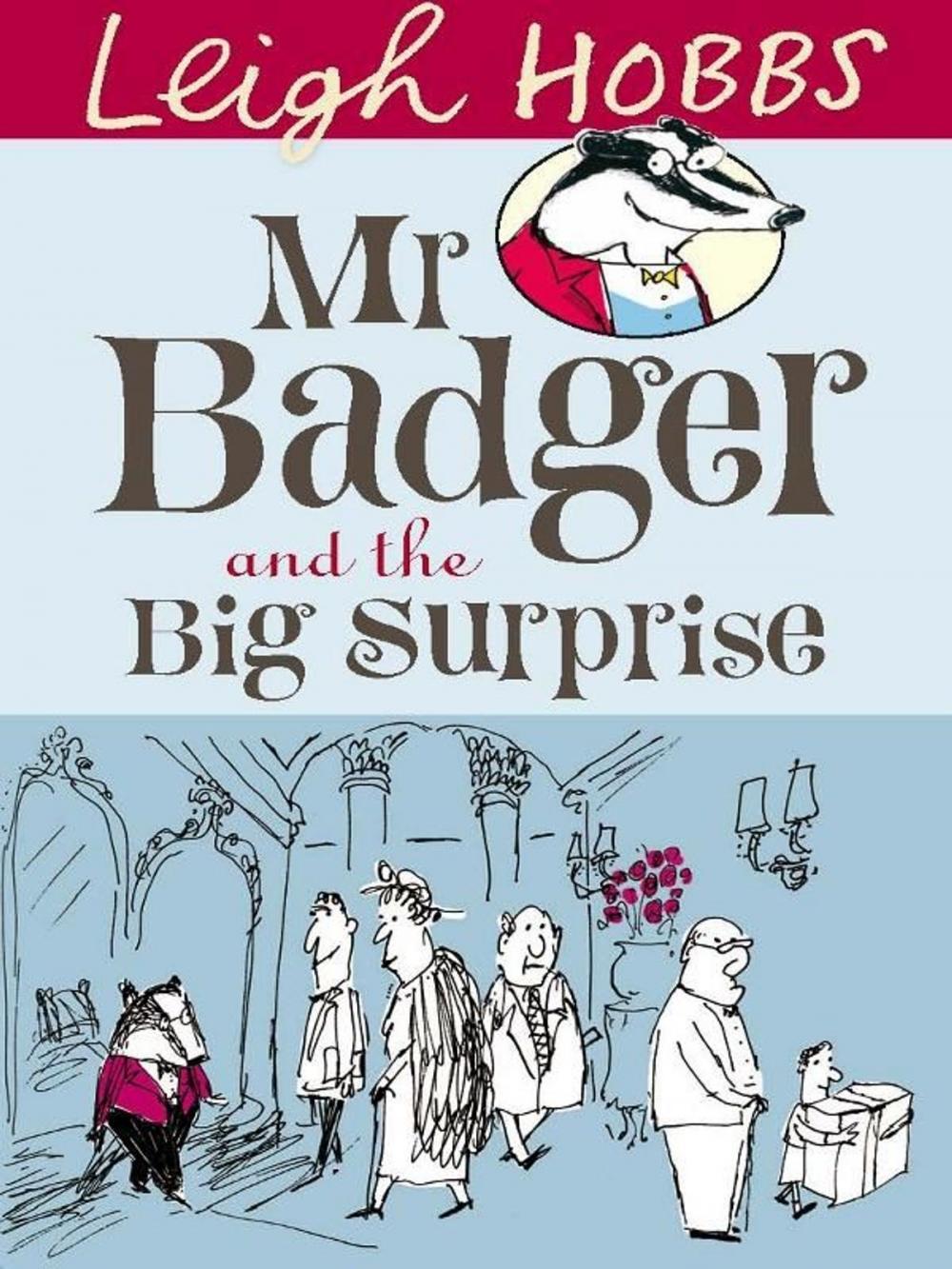 Big bigCover of Mr Badger and the Big Surprise