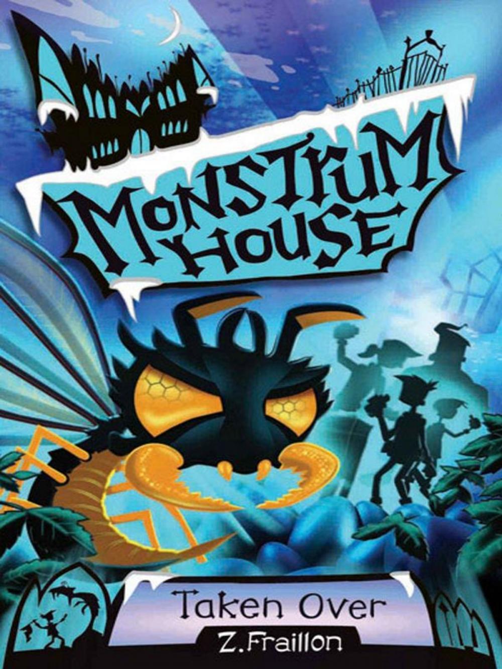 Big bigCover of Monstrum House: Taken Over