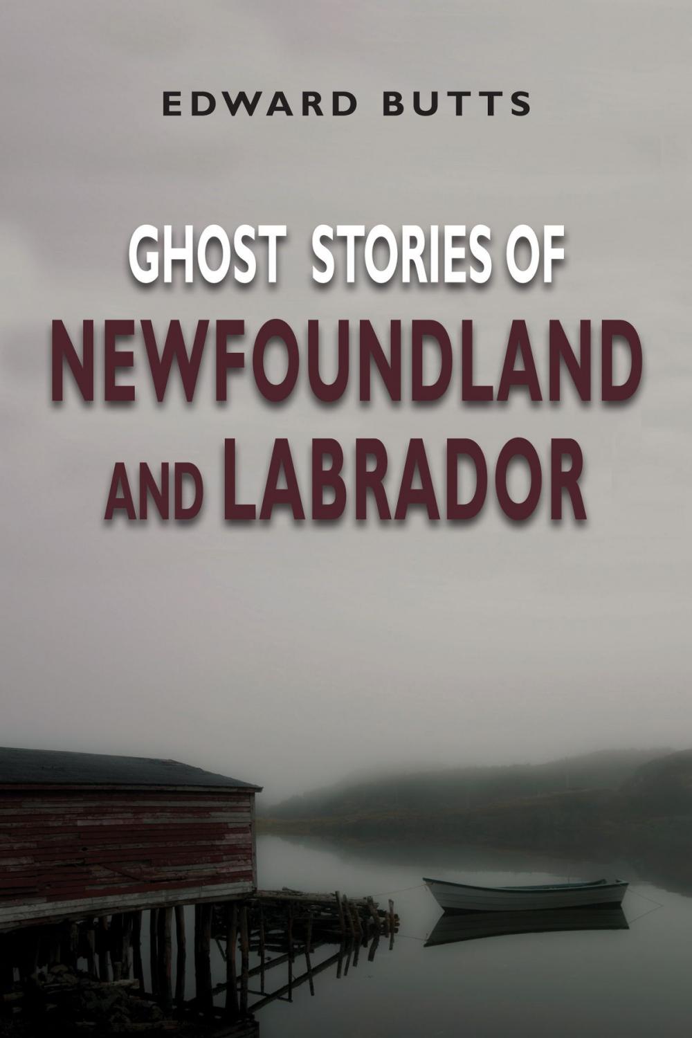 Big bigCover of Ghost Stories of Newfoundland and Labrador