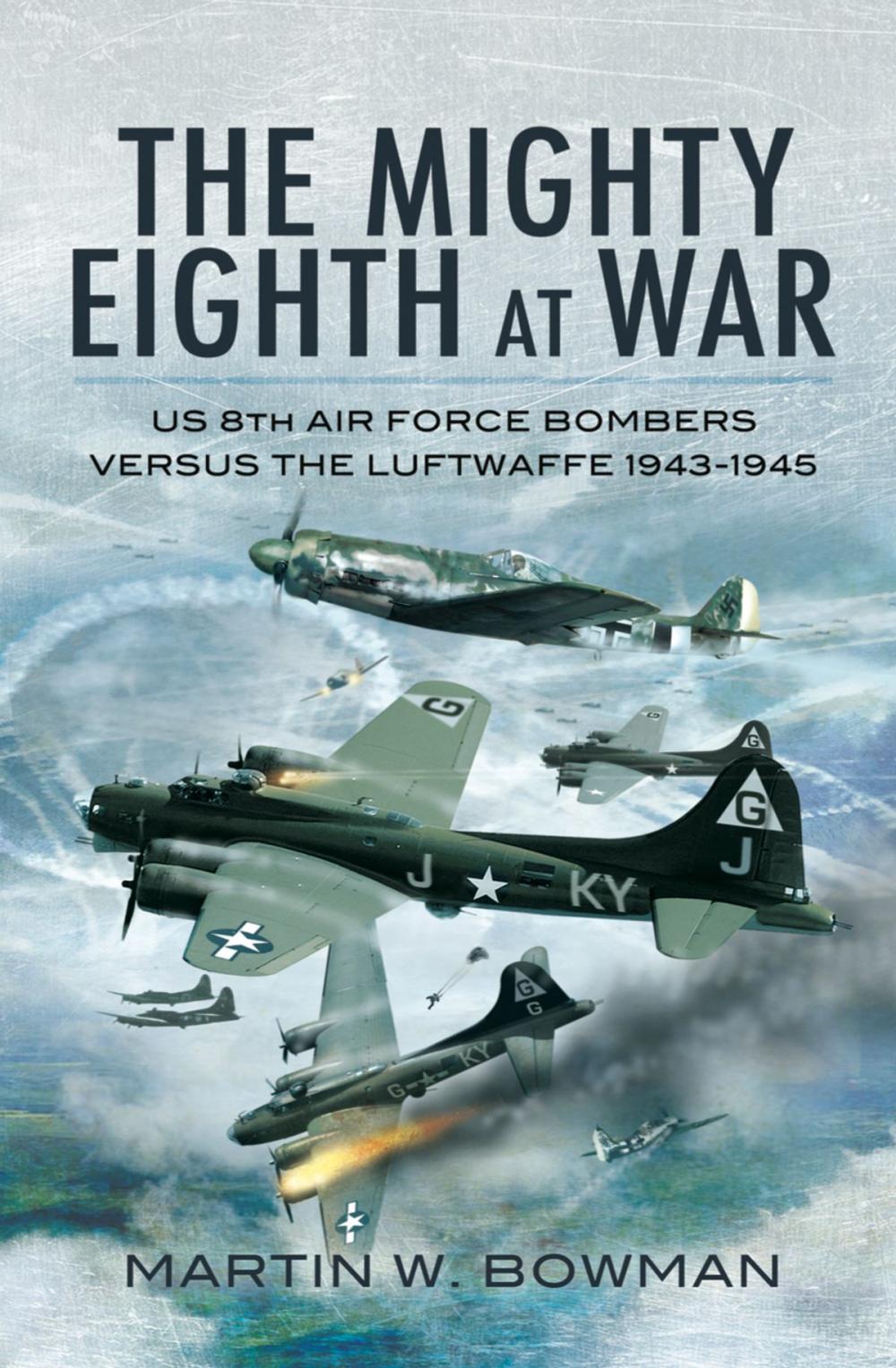 Big bigCover of The Mighty Eighth at War