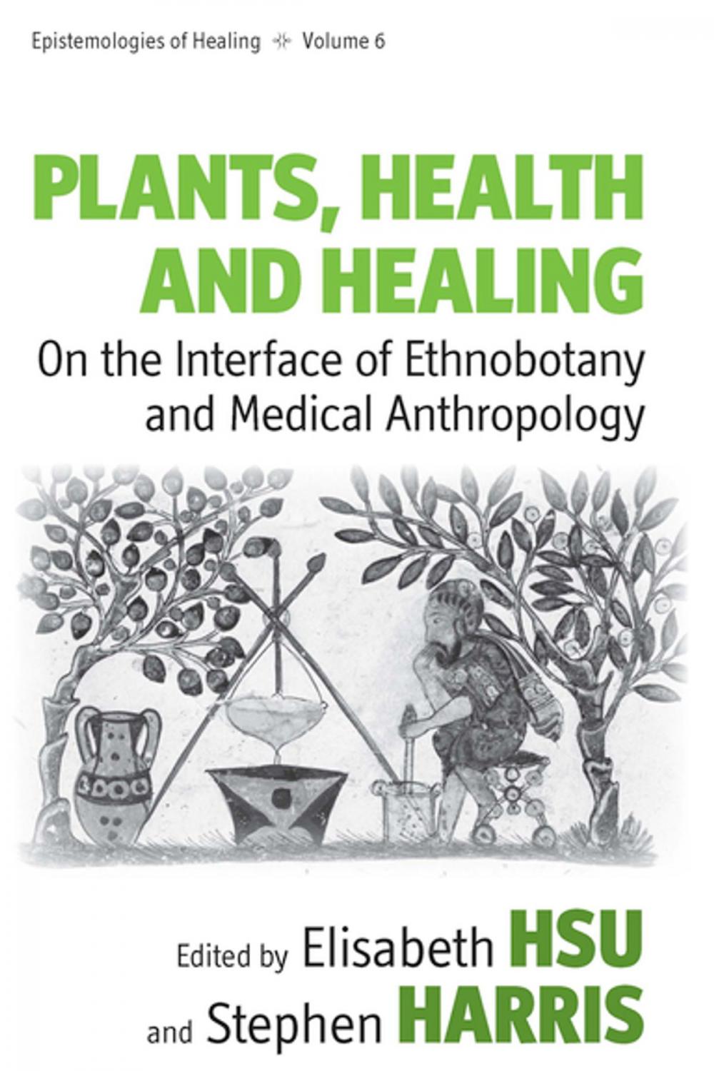 Big bigCover of Plants, Health and Healing