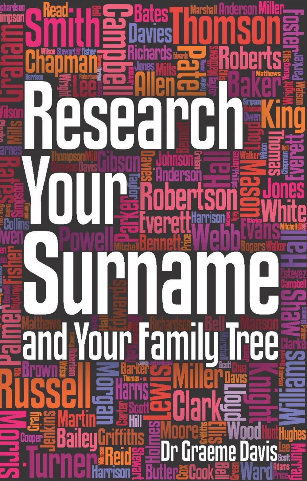 Big bigCover of Research Your Surname and Your Family Tree