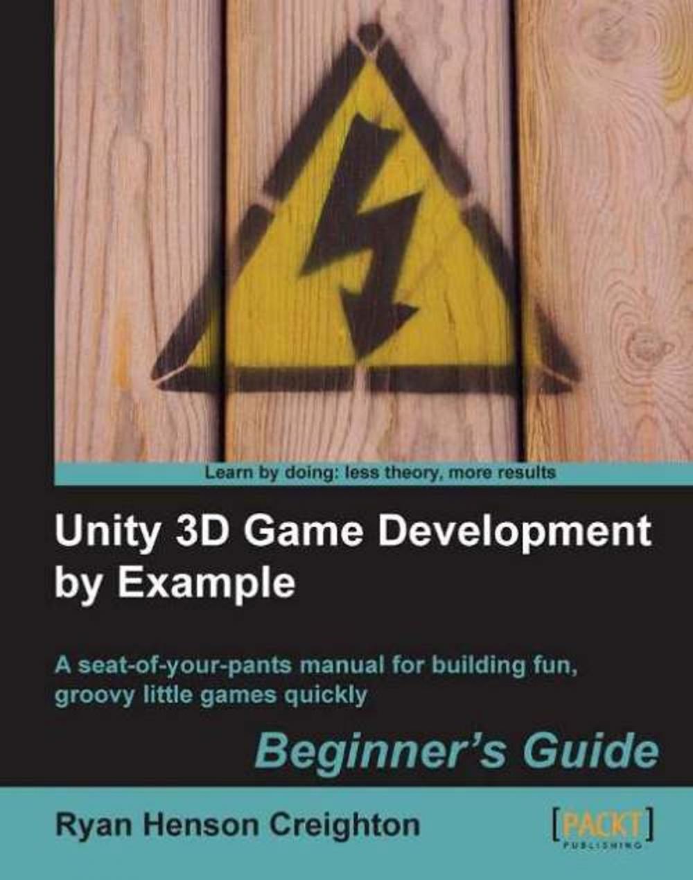 Big bigCover of Unity 3D Game Development by Example Beginner's Guide