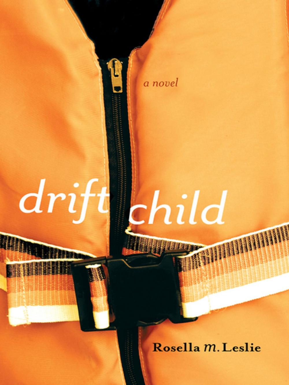 Big bigCover of Drift Child