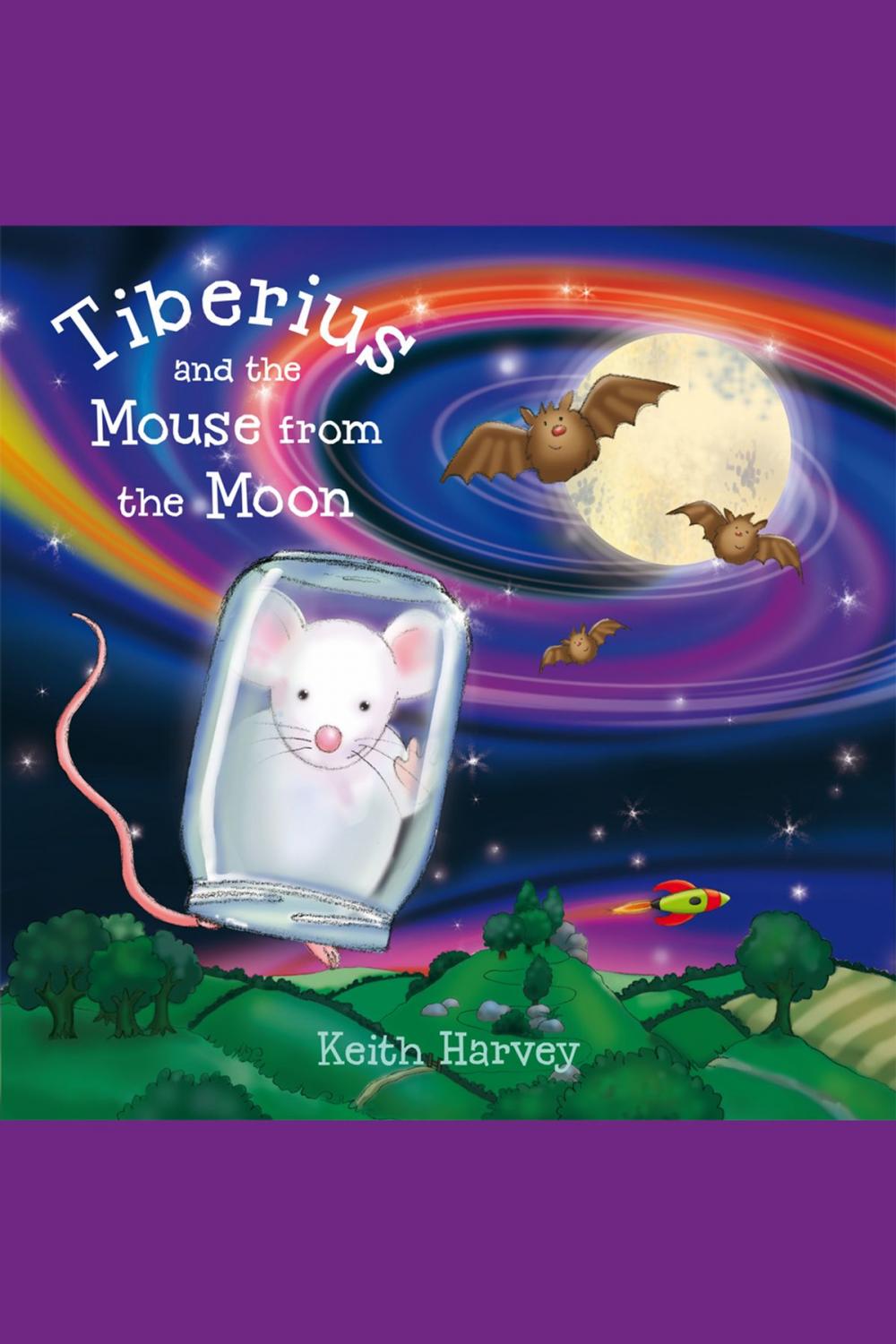 Big bigCover of Tiberius and the Mouse from the Moon