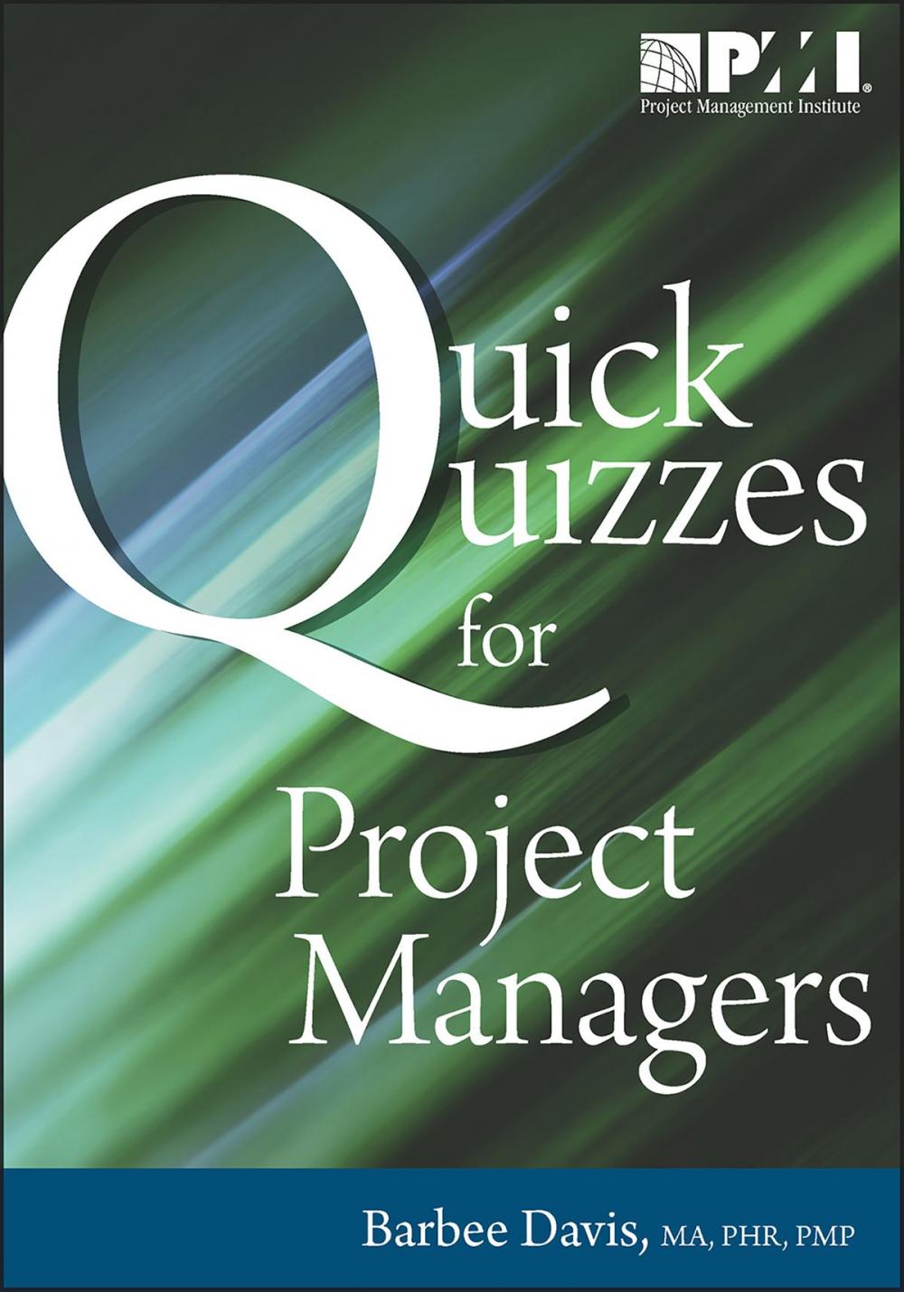 Big bigCover of Quick Quizzes for Project Managers