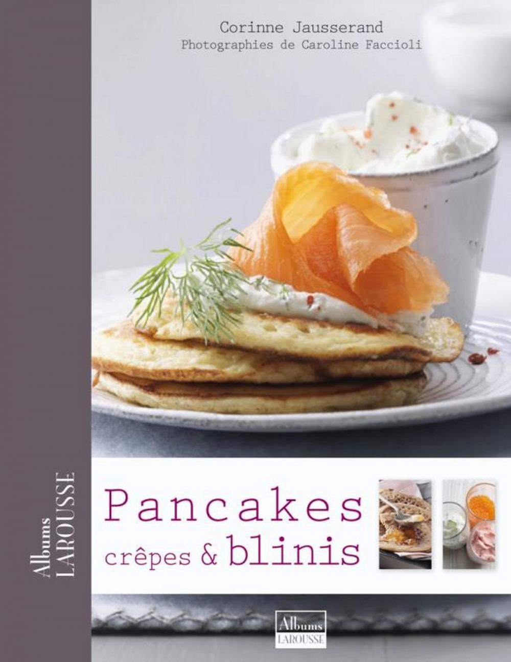 Big bigCover of Pancakes, Crêpes & Blinis