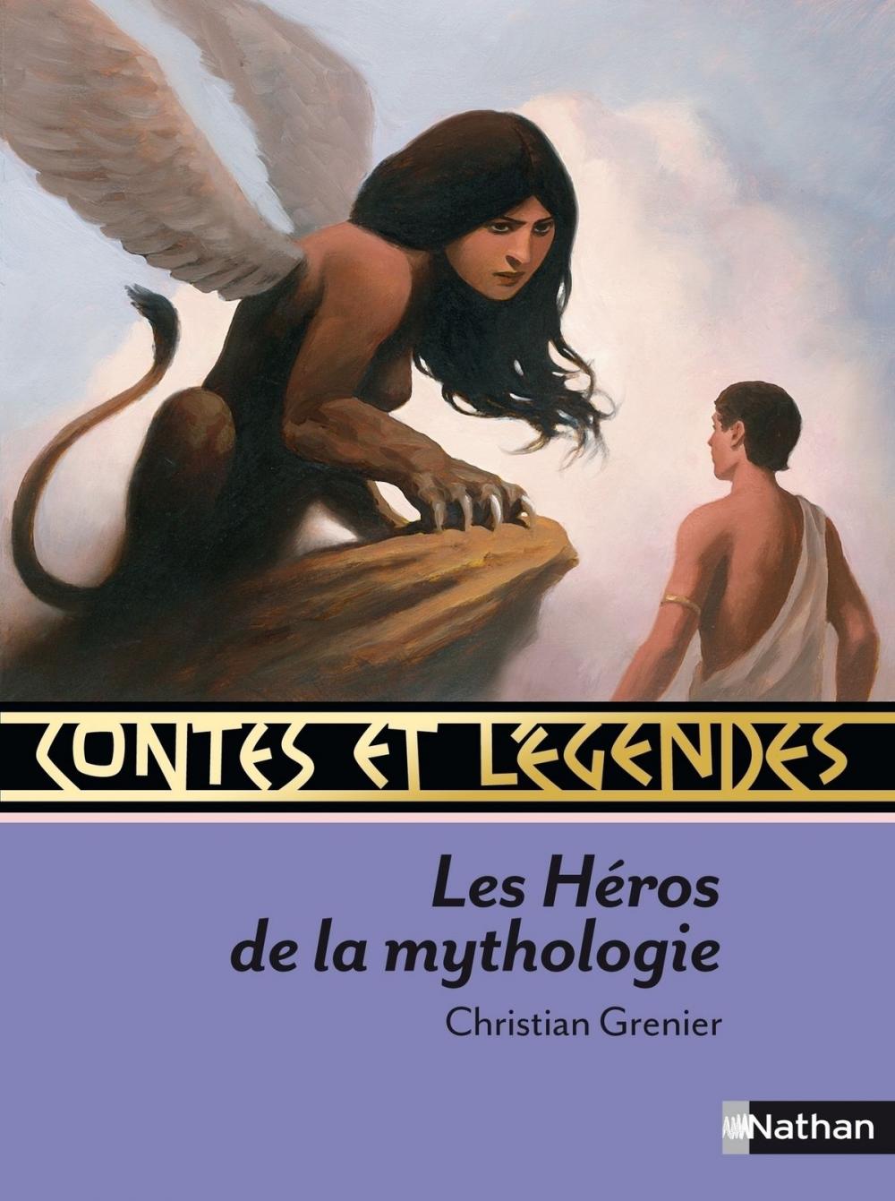 Big bigCover of Contes et Légendes des Héros de la Mythologie