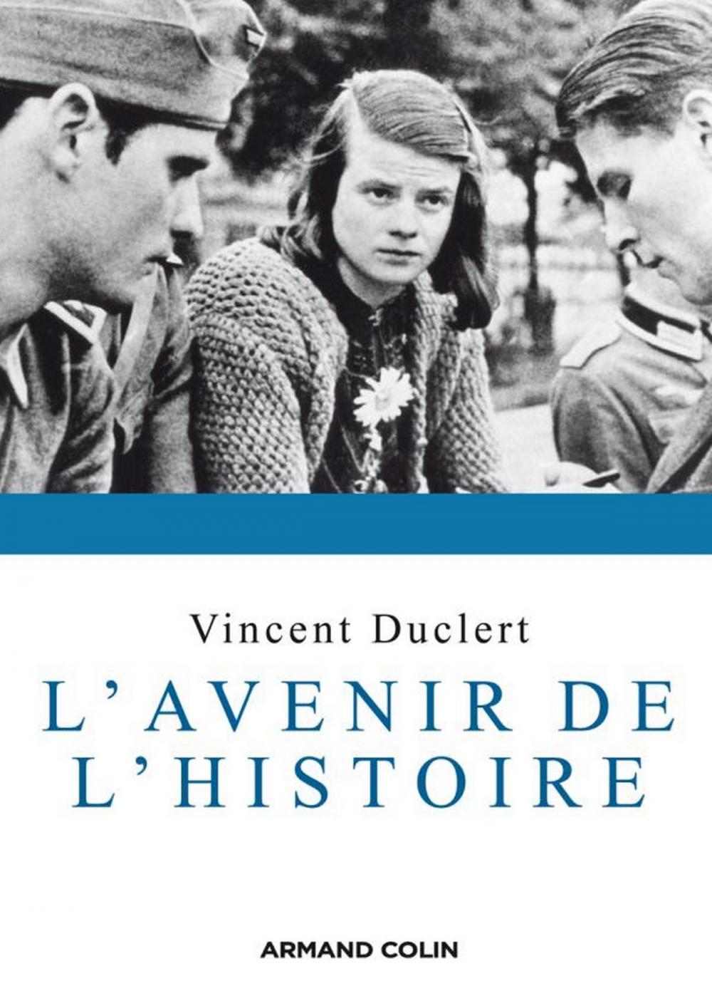 Big bigCover of L'avenir de l'histoire