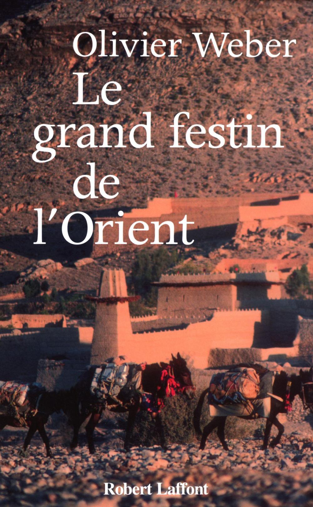 Big bigCover of Le grand festin de l'Orient