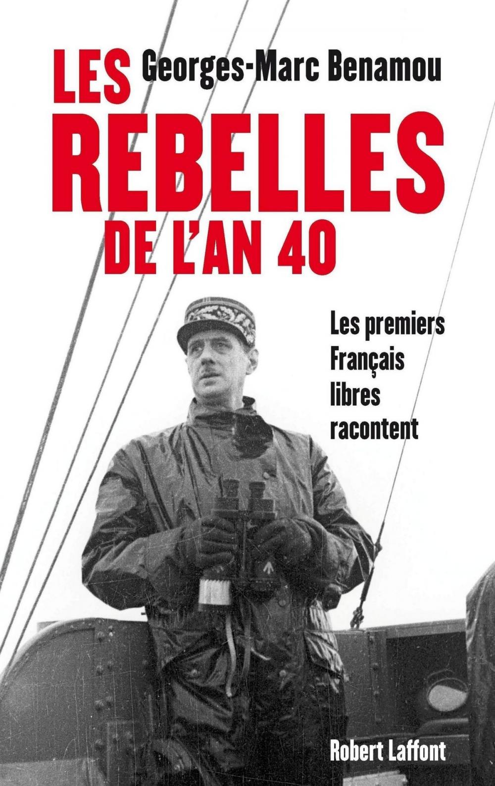 Big bigCover of Les rebelles de l'an 40