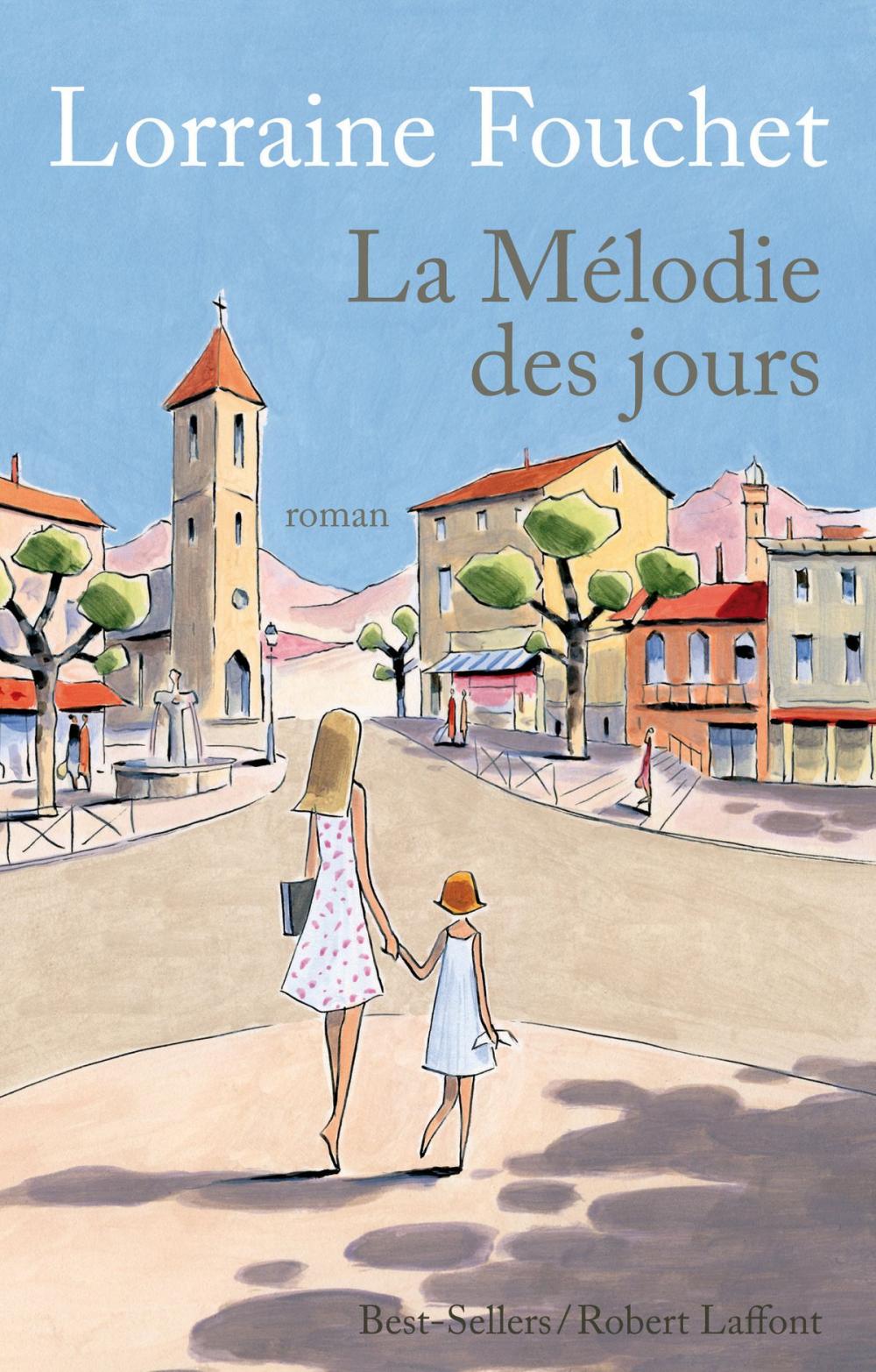 Big bigCover of La Mélodie des jours