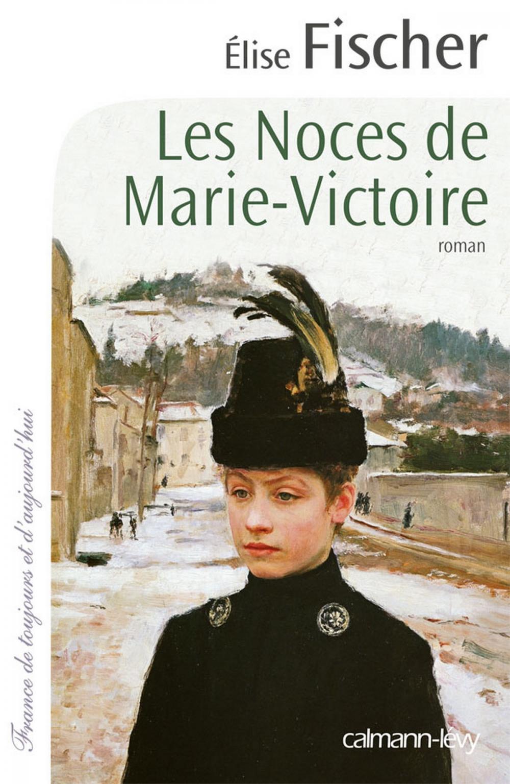 Big bigCover of Les Noces de Marie-Victoire