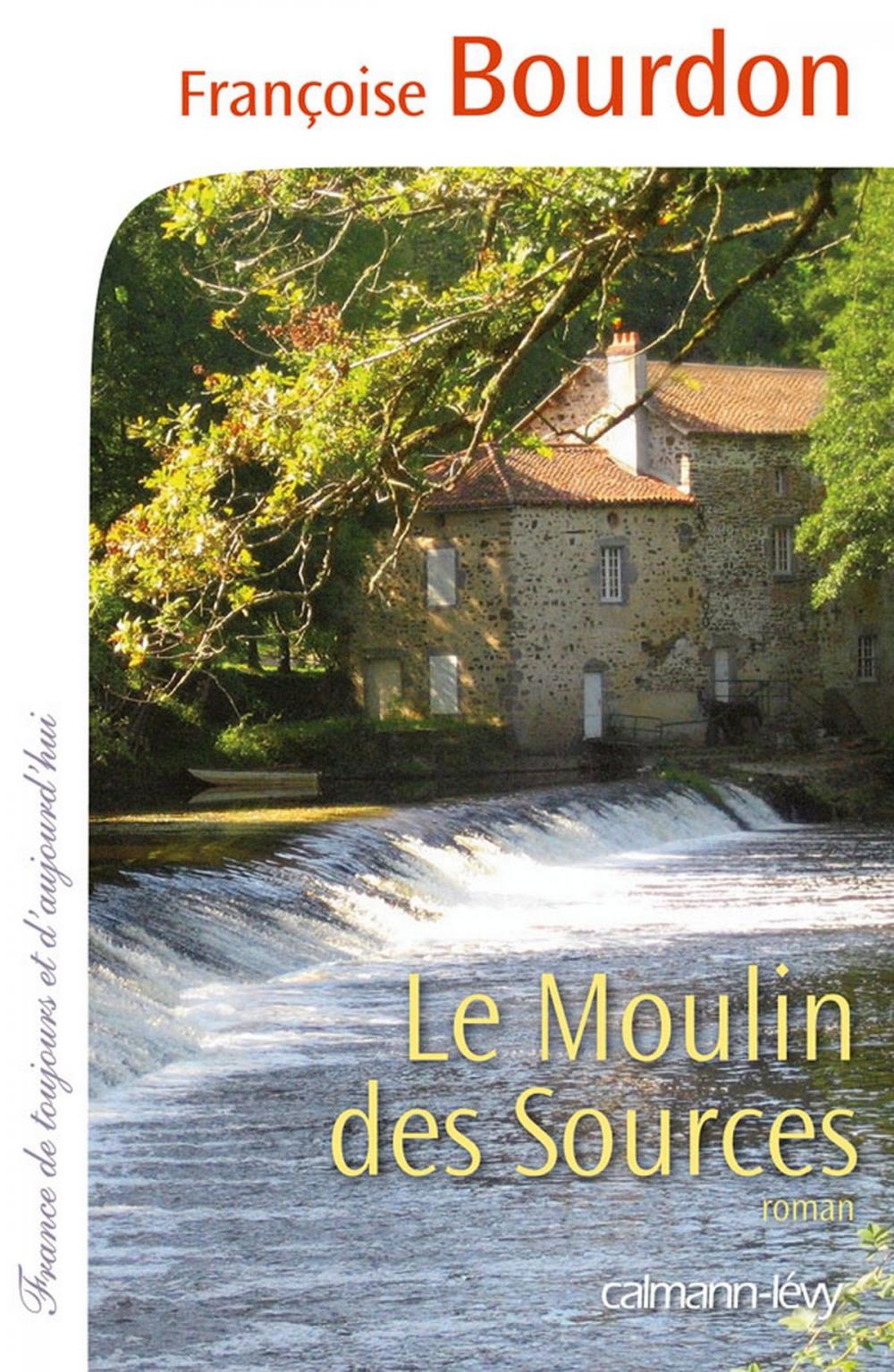 Big bigCover of Le Moulin des sources