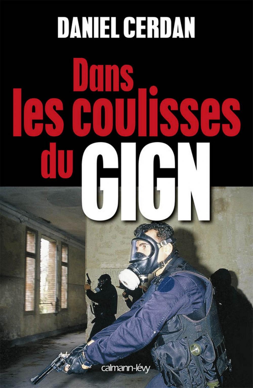 Big bigCover of Dans les coulisses du GIGN