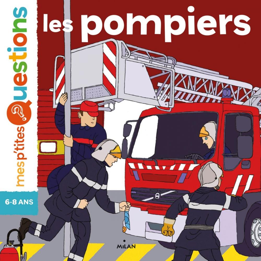 Big bigCover of Les pompiers