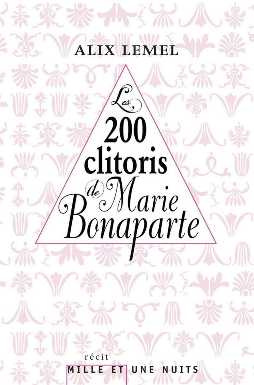 Big bigCover of Les 200 clitoris de Marie Bonaparte