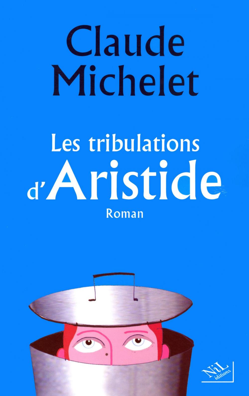 Big bigCover of Les tribulations d'Aristide