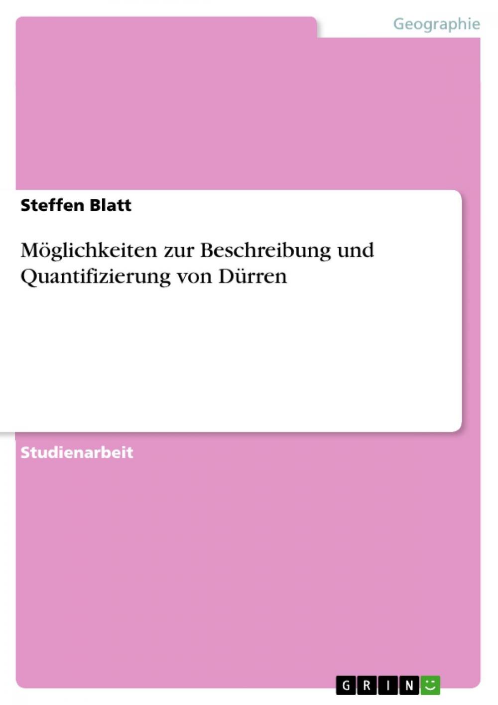 Big bigCover of Möglichkeiten zur Beschreibung und Quantifizierung von Dürren