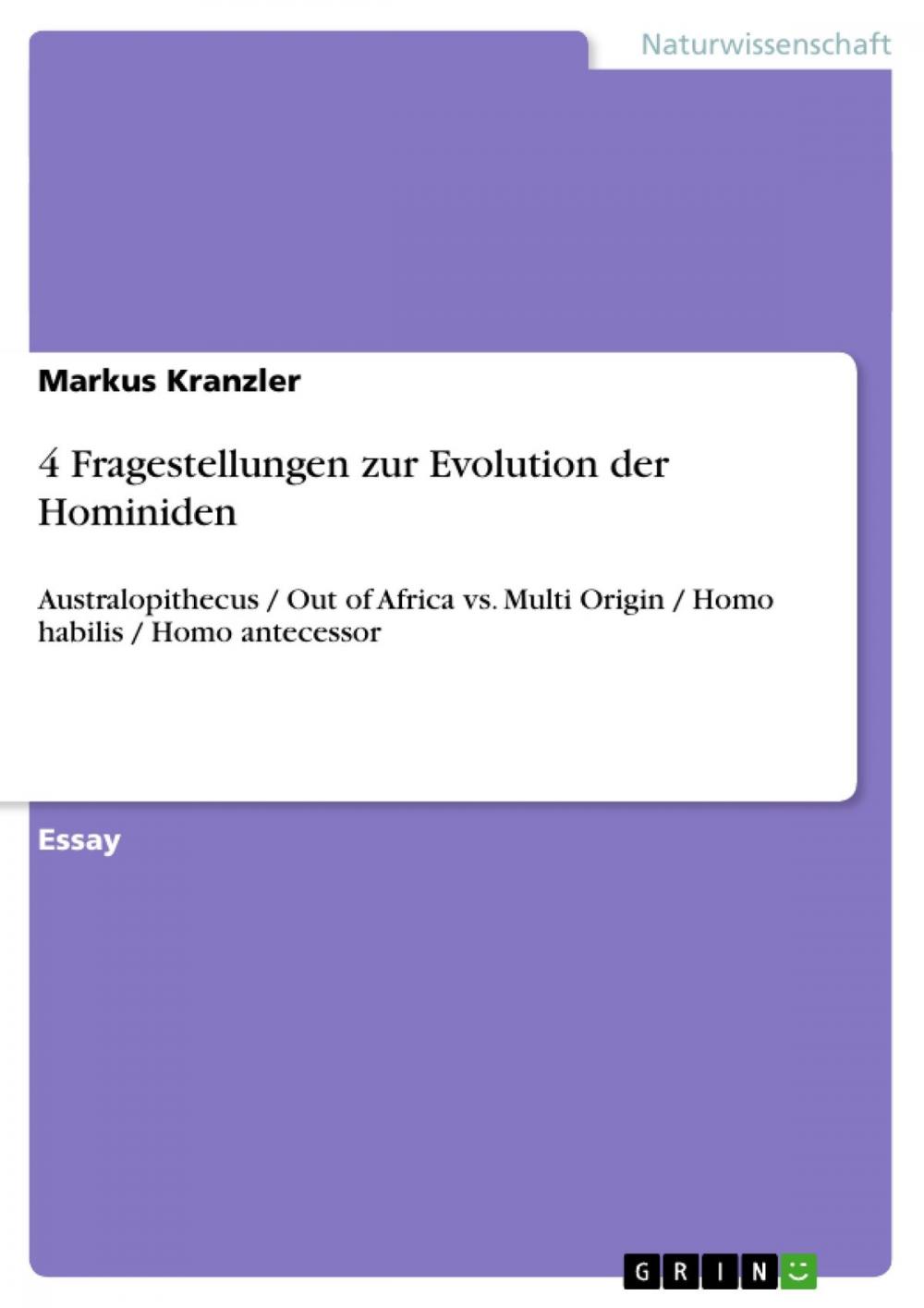 Big bigCover of 4 Fragestellungen zur Evolution der Hominiden