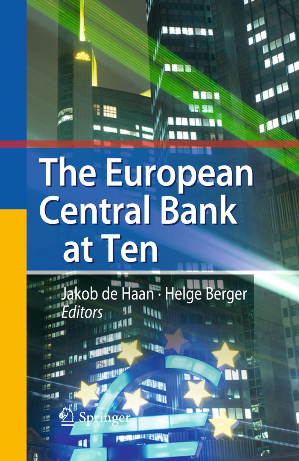 Big bigCover of The European Central Bank at Ten