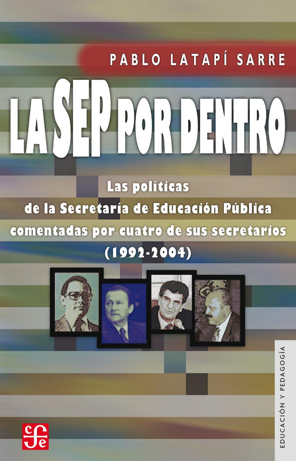 Big bigCover of La SEP por dentro