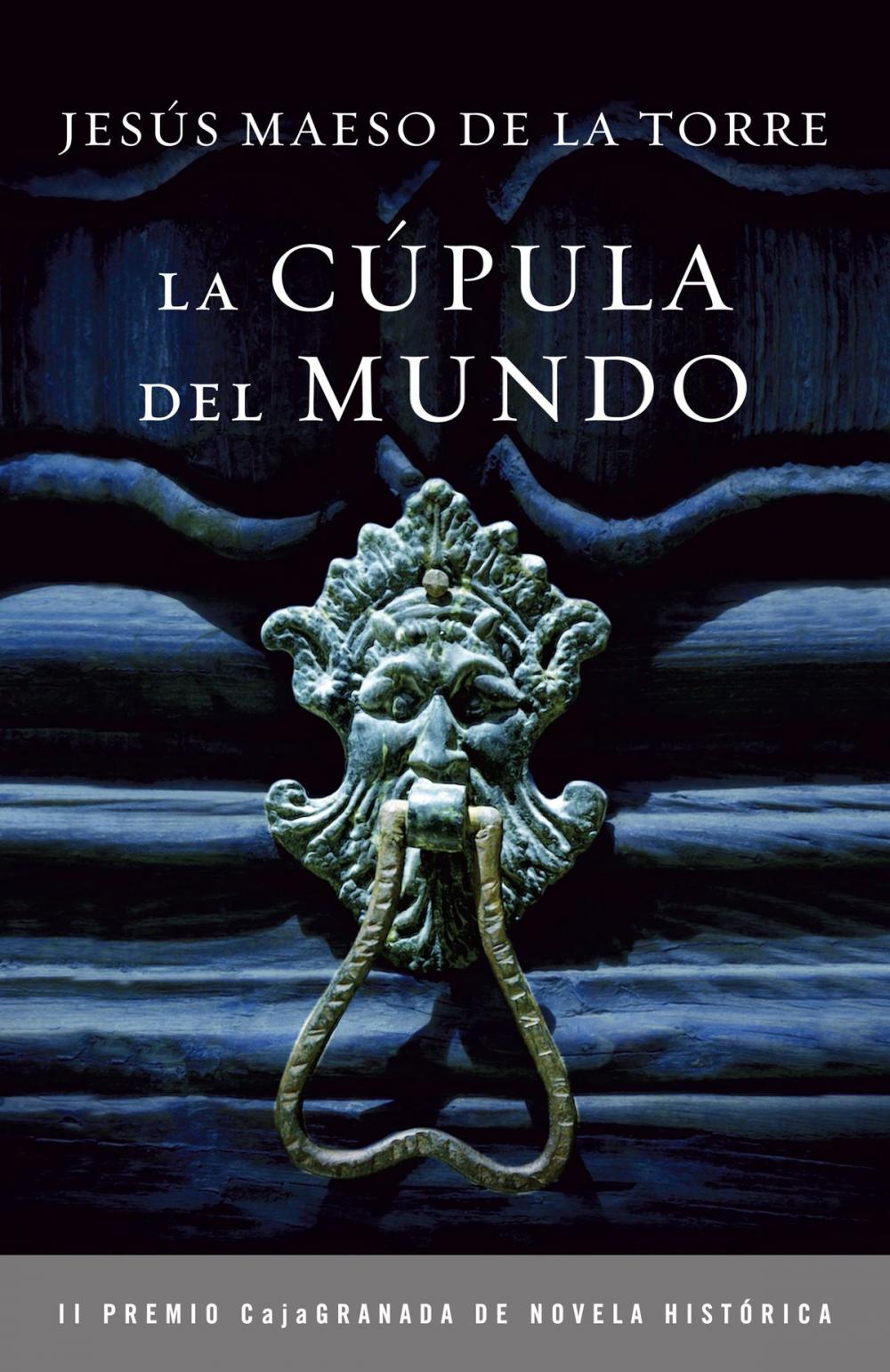 Big bigCover of La cúpula del mundo